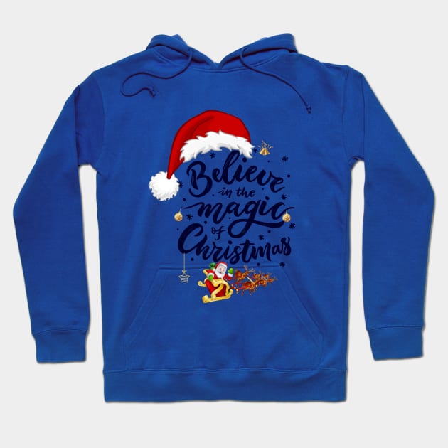 Believe in the magic of christmas, Christmas magic, Christmas is caming, Hoodie by TeePixel Studio